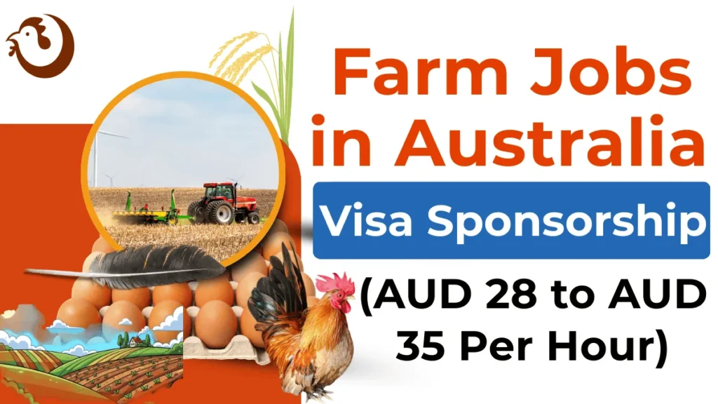 Farm Jobs in Australia with Visa Sponsorship 2026 (AUD 28 to AUD 35 Per Hour)