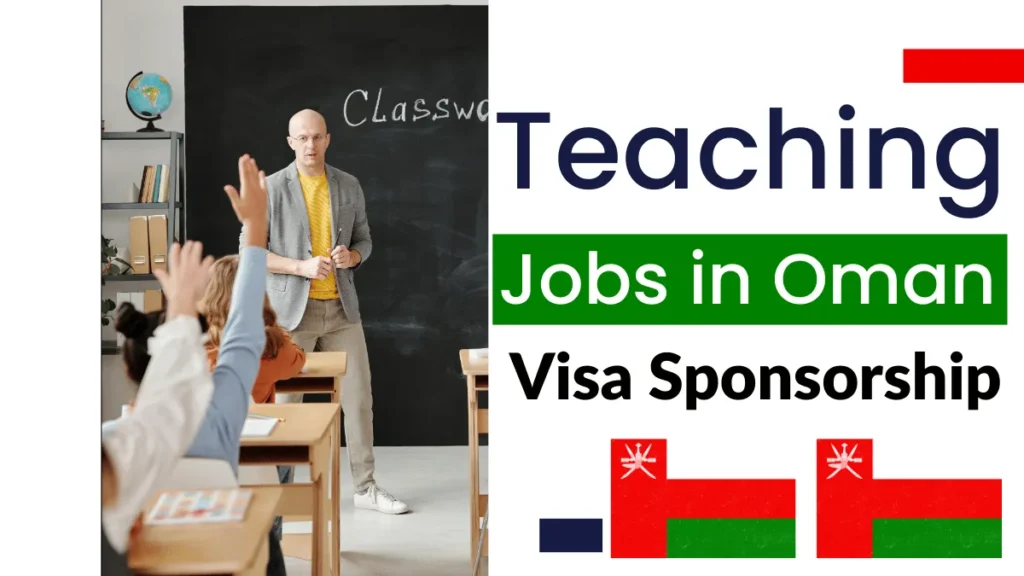 Teaching Jobs in Oman with Visa Sponsorship 2026
