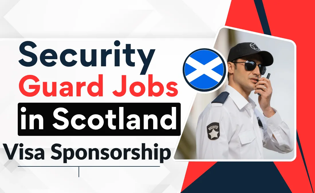 Security Guard Jobs in Scotland with Visa Sponsorship 2026