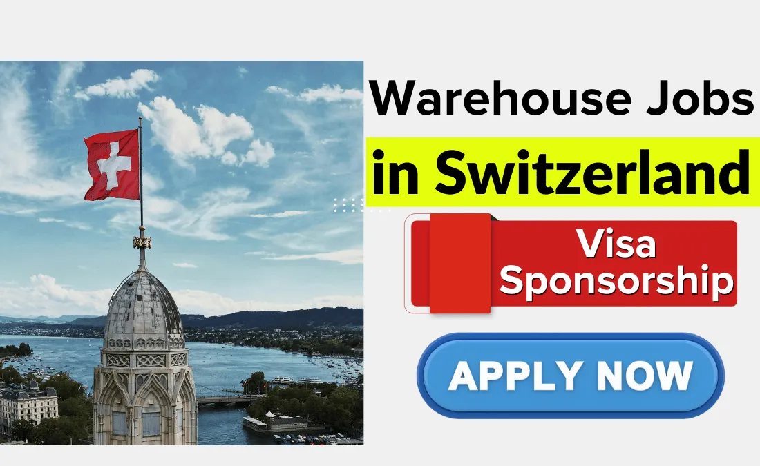 Warehouse Jobs in Switzerland with Visa Sponsorship 2026