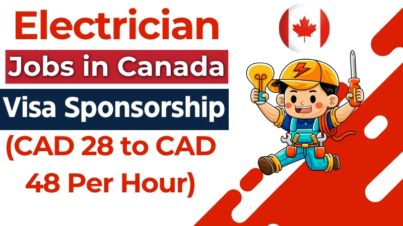 Electrician Jobs in Canada with Visa Sponsorship 2026 (CAD 28 to CAD 48 Per Hour)